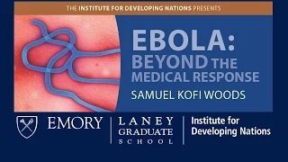 Ebola: Beyond the Medical Response