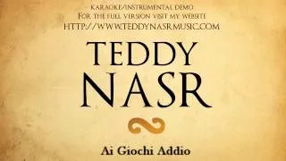 Instrumental / Karaoke - Ai Giochi Addio / What is a Youth ( Teddy NASR )