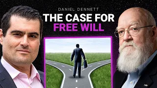 Daniel Dennett: We Have Free Will! His final interview (Ad Free)