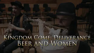Heroes Orchestra - Beer and Women (from Kingdom Come: Deliverance)