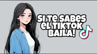 Si Te Sabes El Tiktok Baila! - 2024