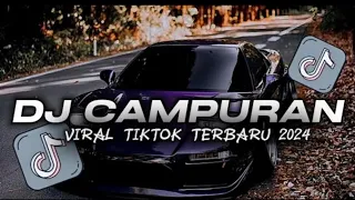 DJ CAMPURAN VIRAL TIK TOK TERBARU 2024 FULL BASS JEDAG JEDUG MENGKANE YANG BISA DI DONLOAD