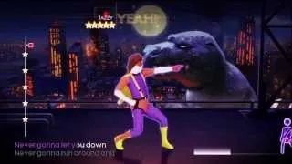 Never Gonna Give You Up (Just Dance 4) *5