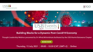 USB Alumni Webinar | Building Blocks for a Dynamic Post-Covid19 Economy