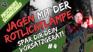 JAGD mit ROTLICHTLAMPE - So geht's! #4 | Der Jungjägerguide