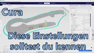 Cura 4.4.1 Diese Einstellungen solltest du kennen