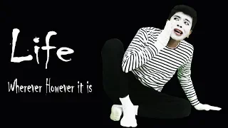 Best Mime Ever | Life Wherever However it is | Mir Lokman | Mime TV | Ep02