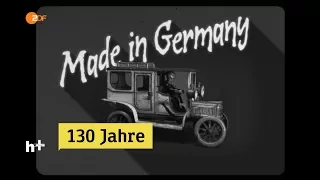 130 Jahre "Made in Germany" - heuteplus | ZDF