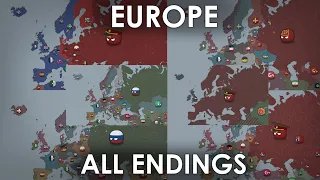 All Endings / Alternate Timelines of Europe. Part 1