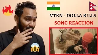 VTEN - Dolla Bills Ft. Young Lama REACTION