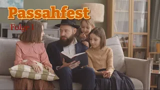 Passahfest das jüdische Ostern - Episode 1 I  Christliches Osterfest Episode 2