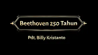 Billy Kristanto - Beethoven 250 Tahun - Grande Sonate Pathétique