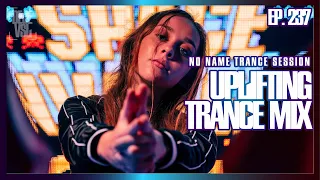 Vocal & Uplifting Trance Mix 2023 - August / NNTS EP. 237