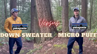 Patagonia Down Sweater Vs Micro Puff | Synthetic Vs Down Jacket Battle Showdown