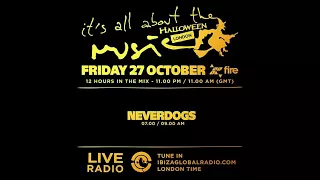 Neverdogs - Special Halloween - It's All About The Music @ Fire London