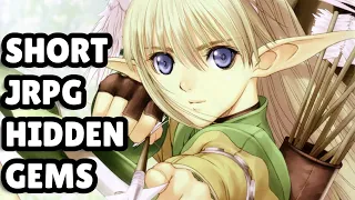 Top 10 Short but Great JRPG HIDDEN GEMS!