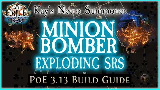 PoE 3.13 - Minion Bomber | Summon Raging Spirit + Minion Instability | Necromancer Build Guide