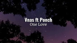 Vnas ft Ponch - One Love (ArmMusicBeats Remix) 2022