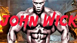 JOHN WICK OF BODYBUILDING - I´M HERE TO CRUSH YOUR DREAMS - PHIL HEATH MOTIVATION 🔥