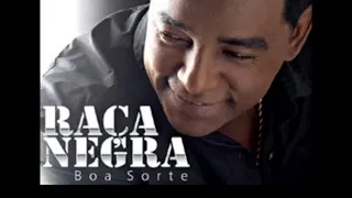 Raça Negra - Cheia de Manias (Letra)