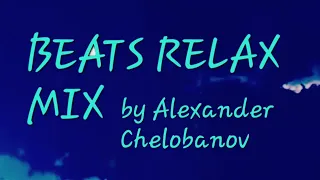 Beats Relax by Alexander Chelobanov