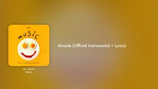 Sia - Miracle (Official Instrumental + Lyrics on Screen / Karaoke)