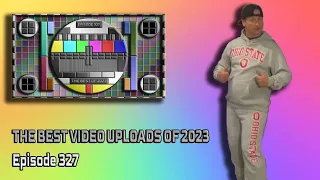 "The Best Uploads Of 2023" AWA-E327