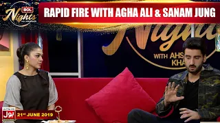 Rapid Fire With Agha Ali & Sanam Jung | BOL Nights With Ahsan Khan | BOL Entertainment
