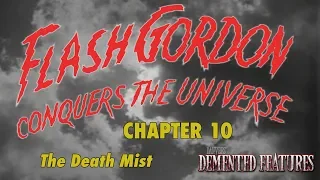Flash Gordon Conquers the Universe - Chapter 10 | Demented Features™