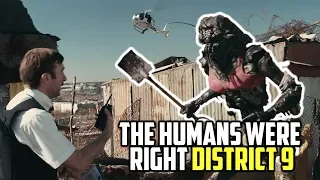 Why the Humans Were Good in DISTRICT 9