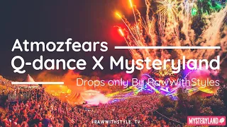 Hardstyle Drops Only | Atmozfears Q-dance X Mysteryland 2018