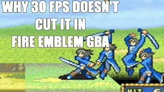 Fire Emblem GBA Animations: Why 30 FPS doesn't cut it