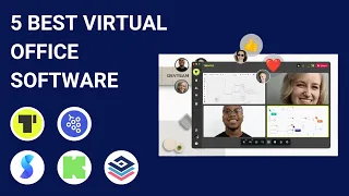 5 Best Virtual Office Software Spaces for Remote Teams [2024]