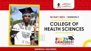 08 May 2023 | SESSION 2 |  COLLEGE OF HEALTH SCIENCES