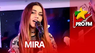MIRA - Uit de tine | ProFM LIVE Session