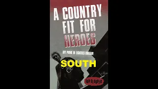 IAN GLASPER'S New Book  A Country Fit For Heroes SOUTH  : UK Punk Demos