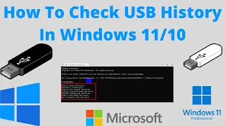 How To Check USB History In Windows 11/10