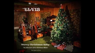 ELVIS - "The Alternate 1971 Christmas Album" - (TSOE 2017)