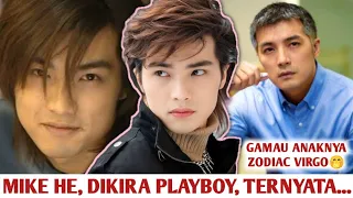 MIKE HE, DIKIRA PLAYBOY, TERNYATA...