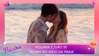 Poliana e João se beijam no meio da praia | Poliana Moça