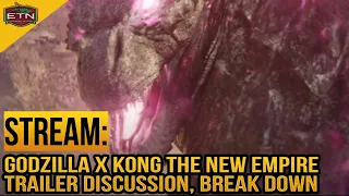 Godzilla X Kong The New Empire Trailer Reaction, Discussion, and Break Down