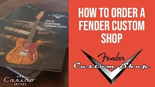 Ordering A Fender Custom Shop Build