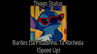 tá rocheda - barões da pisadinha [speed up]