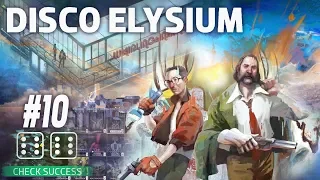 [Обходняк] Воображаем больше обычного в "Disco Elysium" (#10)