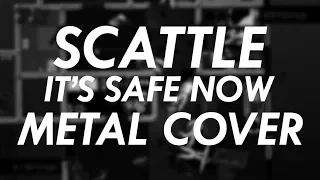 Scattle - It's Safe Now Metal Cover (Hotline Miami Goes Metal, Vol.2)