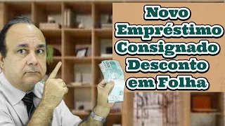 Novo Empréstimo Consignado Desconto em Folha Trabalhador