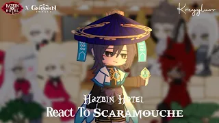 Hazbin Hotel React To Scaramouche ◇ AU ◇ (bonus video) ◇ credits on description ◇ kreyyluvv
