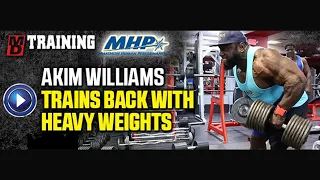 Akim Williams Trains Back with Heavy Weights | MD Training | Presented by MHP