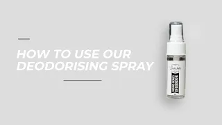 How to use our deodorising spray | The Sneaker Laundry