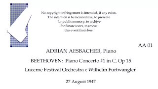 ADRIAN AESBACHER 1947  BEETHOVEN PC 1  Lucerne Festival c Furtwangler